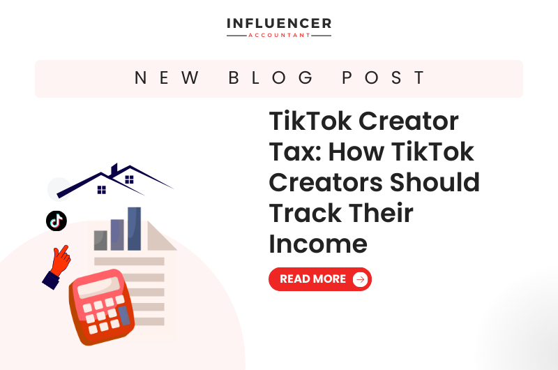 TikTok Creator Tax: How TikTok Creators Should Track Their Income