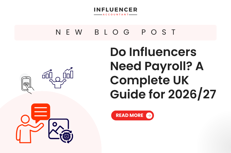 Do Influencers Need Payroll A Complete UK Guide for 2026