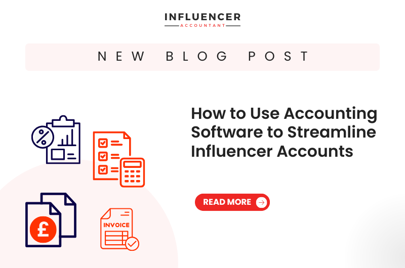 How to Use Accounting Software to Streamline Influencer Accounts