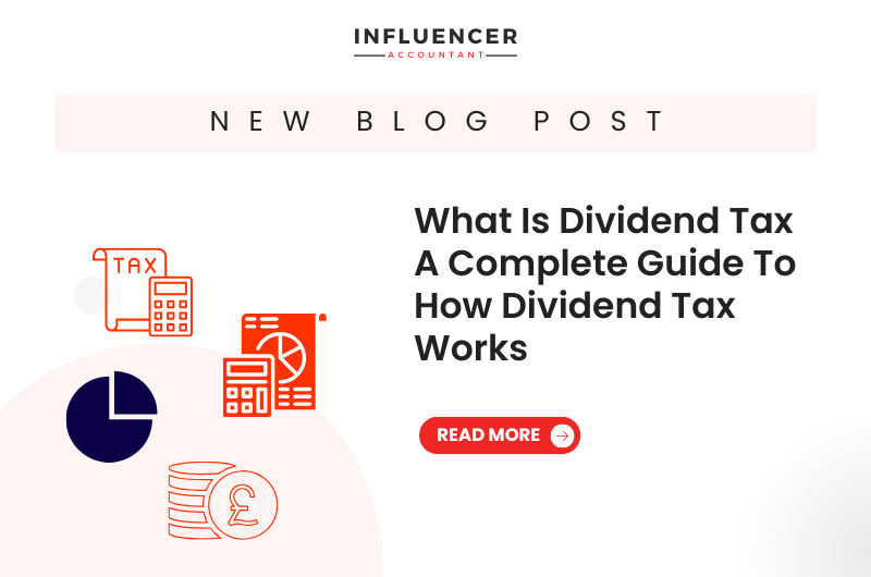 What Is Dividend Tax A Complete Guide To How Dividend Tax Works