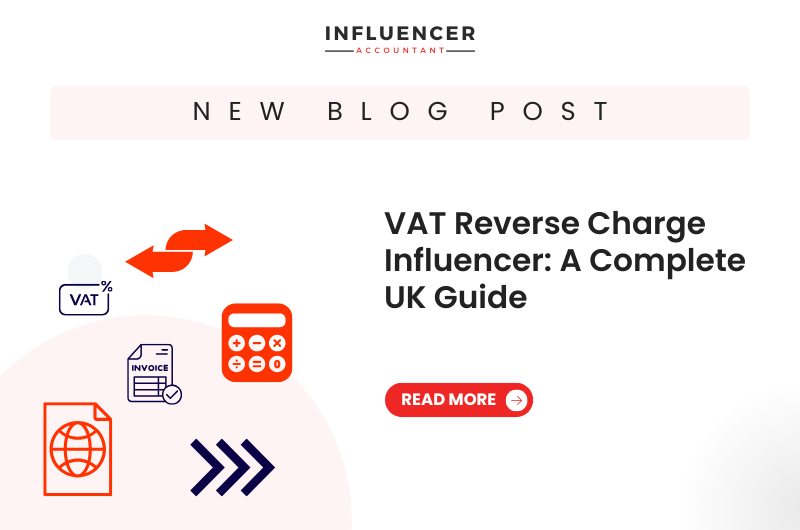 VAT Reverse Charge Influencer A Complete UK Guide