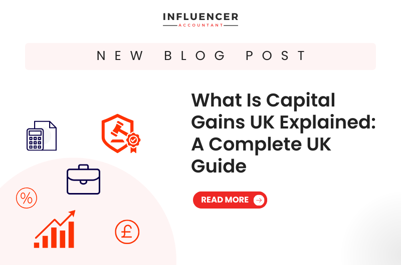 What Is Capital Gains Tax UK Explained: A Complete UK Guide